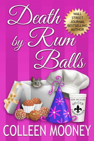 [The New Orleans Go Cup Chronicles 04] • Death By Rum Balls